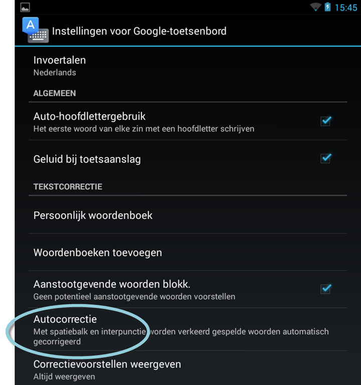 instructeur Wordt erger Tips Autocorrectie uitschakelen op Android tablet